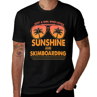 Just A Girl Who Loves Sunshine And Skimboarding T-Shirt topping luxury t-shirt summer tops mens t shirts pack