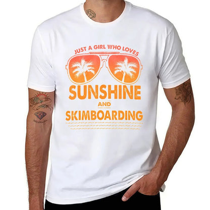 Just A Girl Who Loves Sunshine And Skimboarding T-Shirt topping luxury t-shirt summer tops mens t shirts pack