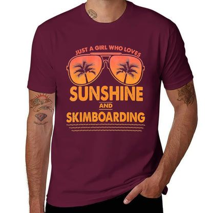 Just A Girl Who Loves Sunshine And Skimboarding T-Shirt topping luxury t-shirt summer tops mens t shirts pack