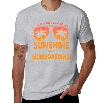 Just A Girl Who Loves Sunshine And Skimboarding T-Shirt topping luxury t-shirt summer tops mens t shirts pack